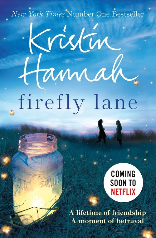 Publisher: Pan MacMillan - Firefly Lane - Kristin Hannah