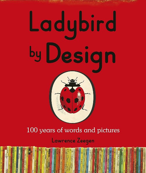 Publisher: Penguin - Ladybird by Design - Lawrence Zeegen