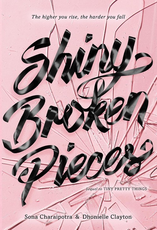 Publisher: HarperCollins Publishers - Shiny Broken Pieces - Sona Charaipotra, Dhonielle Clayton
