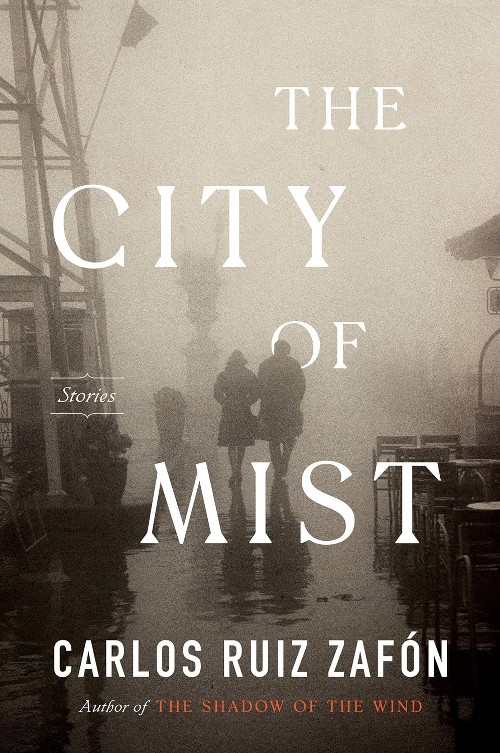 Publisher: HarperCollins Publishers - The City of Mist - Carlos Ruiz Zafon