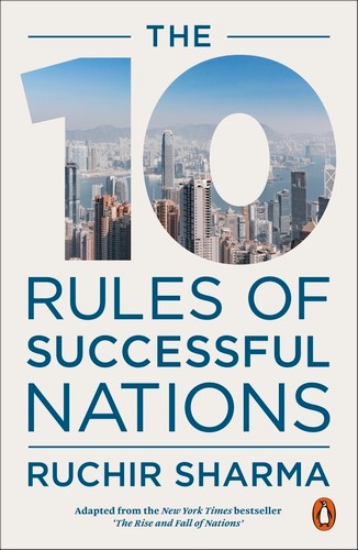 Publisher: Penguin - The 10 Rules of Successful Nations - Ruchir Sharma