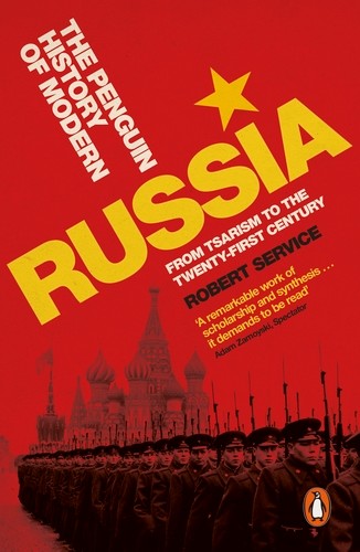 Publisher: Penguin - The Penguin History of Modern Russia - Robert Service