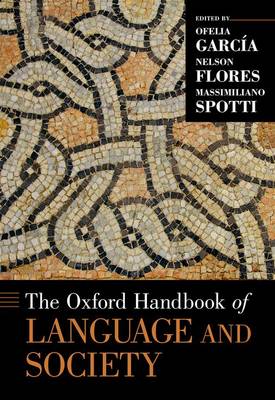Publisher:Oxford University Press - The Oxford Handbook of Language and Society - Collective