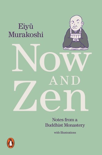Publisher: Penguin - Now and Zen - Eiyû Murakoshi
