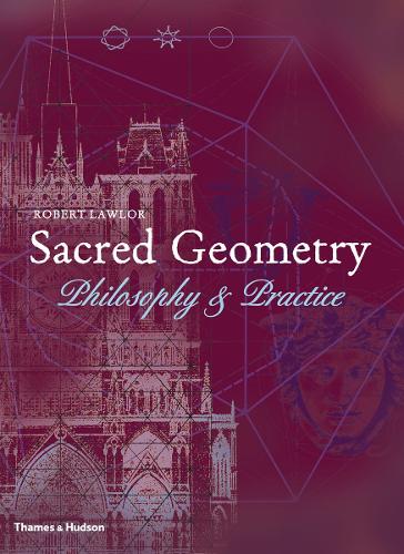 Publisher:Thames & Hudson - Sacred Geometry - Robert Lawlor