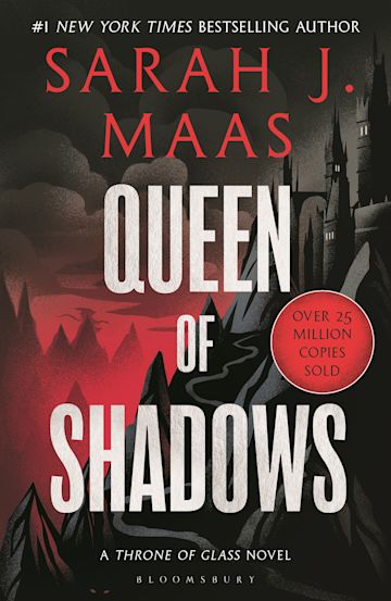 Publisher:Bloomsbury - Queen of Shadows (Throne of Glass 4) - Sarah J. Maas