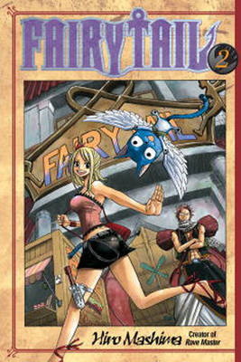 Publisher:Kodansha Comics - Fairy Tail (Book 2) - Hiro Mashima