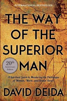 Publisher:Sounds True - The Way of the Superior Man -  David Deida