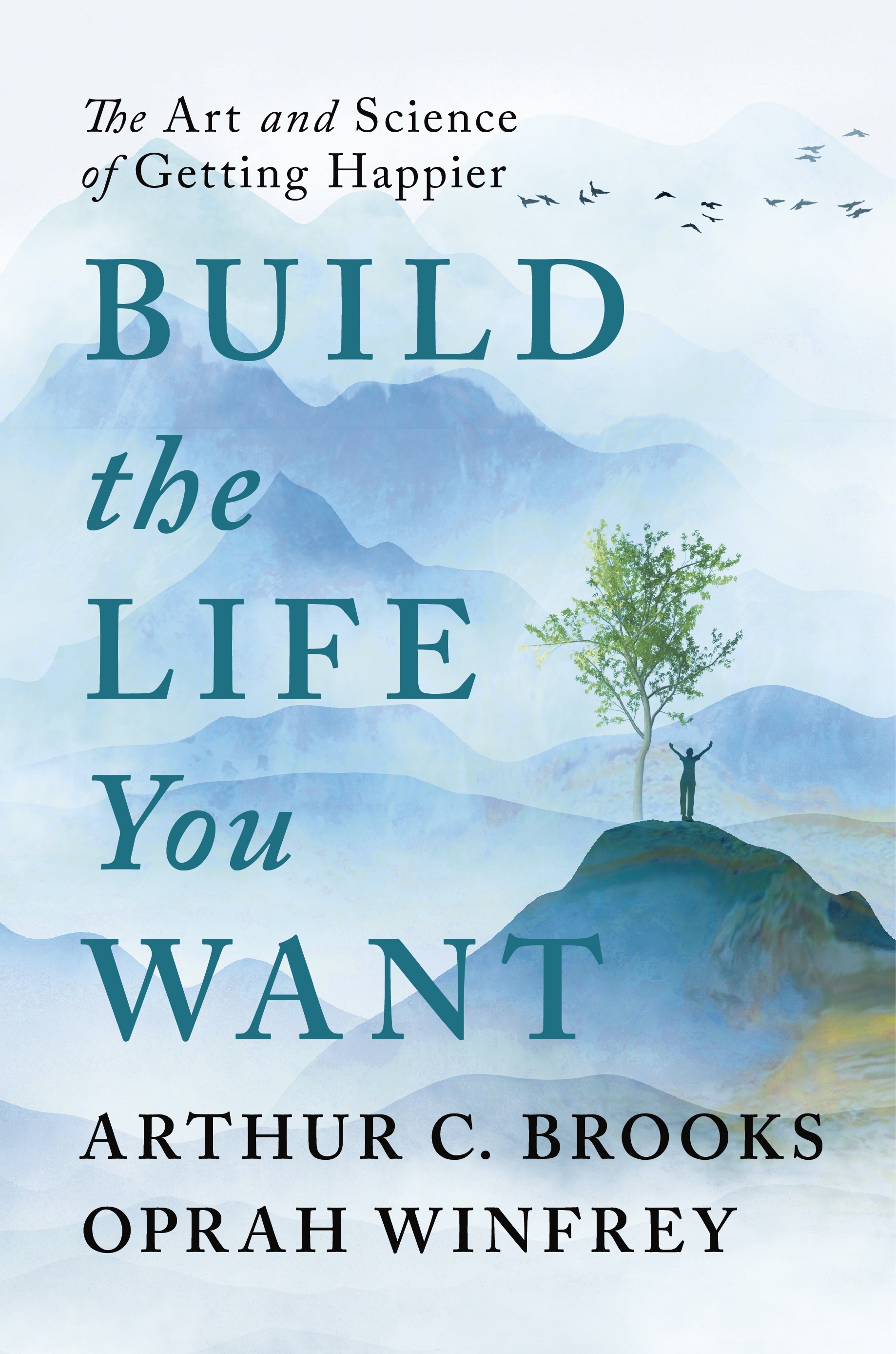 Publisher:Ebury Press - Build the Life You Want - Oprah Winfrey, Arthur C Brooks