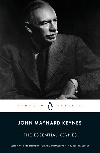 ​Publisher: Penguin - Penguin Classics: The Essential Keynes - John Maynard Keynes