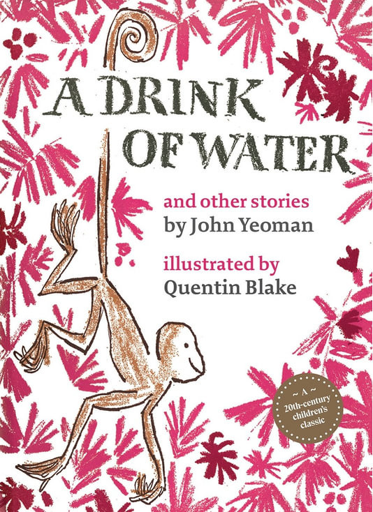 Publisher:Thames & Hudson  - A Drink of Water - John Yeoman
