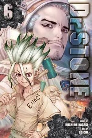 Publisher: Viz Media - Dr. STONE: (Vol.6) - Riichiro Inagaki, Boichi