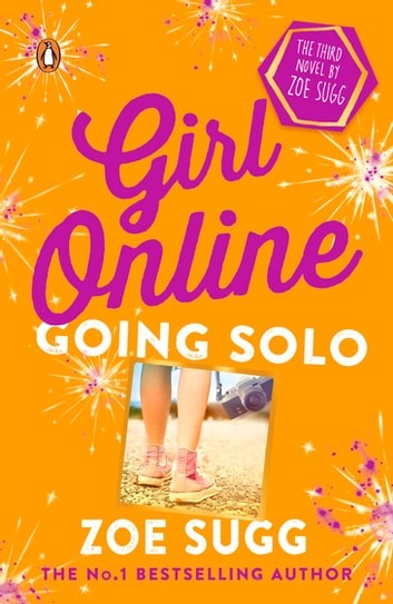 Publisher: Penguin - Girl Online: Going Solo - Zoe Sugg