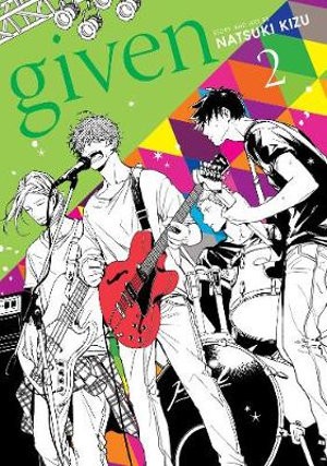 Publisher: Viz Media - Given: (Vol.2) - Natsuki Kizu