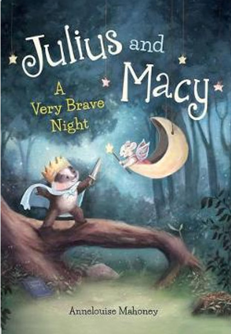 Publisher:Amazon Publishing  - Julius and Macy:A Very Brave Night - Annelouise Mahoney