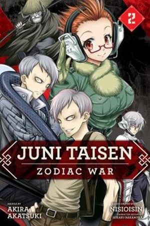 Publisher: Viz Media - Juni Taisen: Zodiac War (Vol.2) - Nisioisin, Akira Akatsuki, Hikaru Nakamura