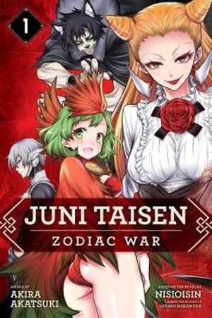 Publisher: Viz Media - Juni Taisen: Zodiac War (Vol.1) - Nisioisin, Akira Akatsuki, Hikaru Nakamura