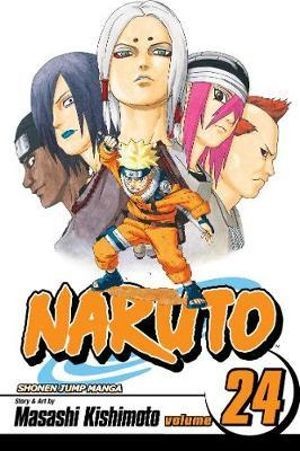 Publisher: Viz Media - Naruto: (Vol.24) - Masashi Kishimoto