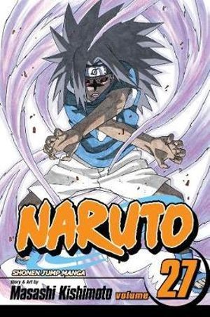 Publisher: Viz Media - Naruto: (Vol.27) - Masashi Kishimoto