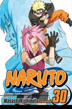 Publisher: Viz Media - Naruto: (Vol.30) - Masashi Kishimoto