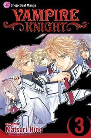 Publisher: Viz Media - Vampire Knight: (Vol.3) - Matsuri Hino