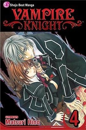 Publisher: Viz Media - Vampire Knight: (Vol.4) - Matsuri Hino