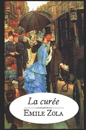 Publisher: Folio - La Curée - Emile Zola
