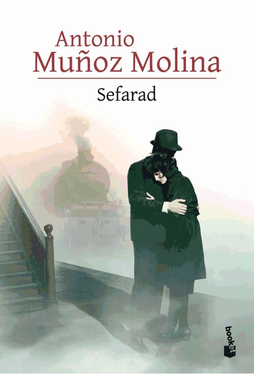 Publisher: Booket - Sefarad - Antonio Muñoz Molina