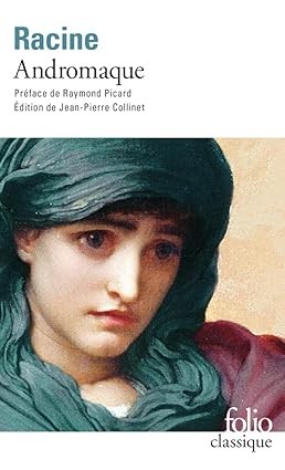 Publisher: Folio - Andromaque  - Jean Racine