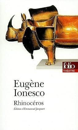 Publisher: Folio - Rhinocéros - Eugène Ionesco