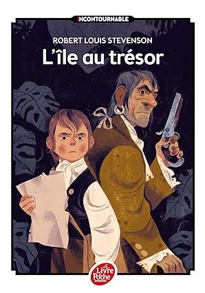 ​Publisher: Le Livre de Poche - L'ile au tresor - Robert Louis Stevenson