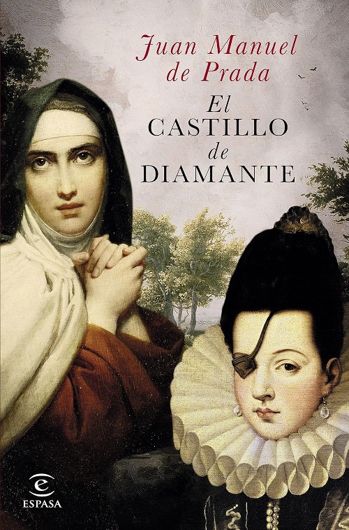 Publisher: Espasa-Calpe - El castillo de diamante - Juan Manuel de Prada