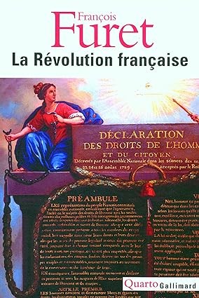 Publisher: Gallimard - La Révolution française - François Furet