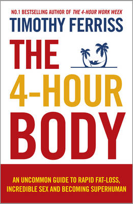 Publisher Random House - The 4-Hour Body - Timothy Ferriss