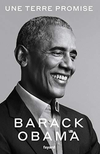 Publisher Fayard - Une terre promise - Barack Obama
