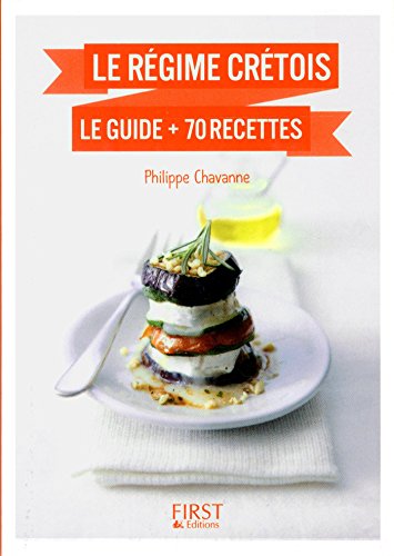 Publisher First  - Petit Livre de-Régime crétois(e guide + 70 recettes) -  Philippe Chavanne,Martine André