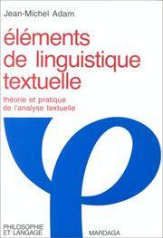 Publisher Mardaga Pierre - Elements de Linguistigue Textuelle - Adam