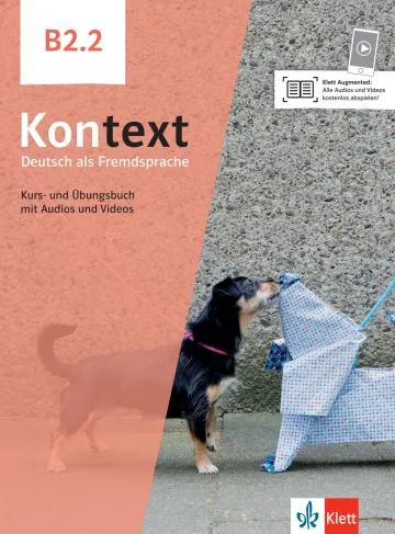 Εκδόσεις Klett - Kontext B2.2 - Kurs- und Übungsbuch mit Audios und Videos online(Μαθητή & Ασκήσεων)