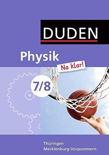 Publisher Duden - Physik 'Na klar!'(7./8. Schuljahr) - Lehrbuch
