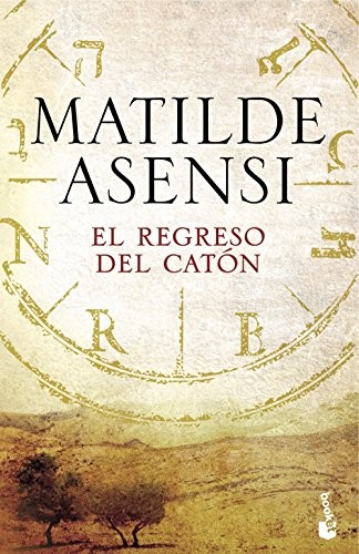 Publisher: Booket - El regreso del Catón - Matilde Asensi