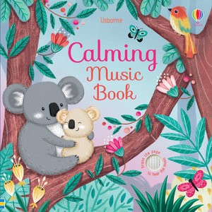 Publisher: Penguin - Calming Music Book: Sound Book - Sam Taplin, Elsa Martins