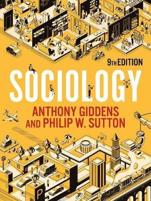 ​Publisher: Penguin - Sociology: 9th edition - Anthony Giddens, Philip W. Sutton