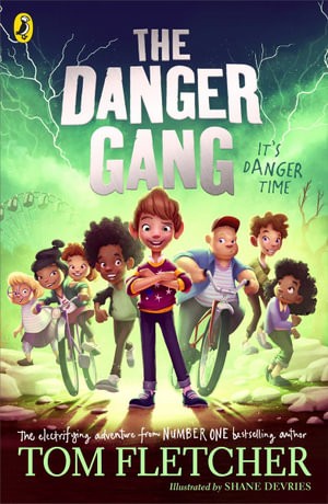 Publisher: Penguin - The Danger Gang - Tom Fletcher