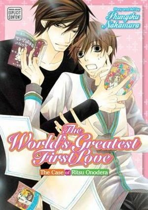 Publisher: Viz Media - The World's Greatest First Love: (Vol.1) - Shungiku Nakamura