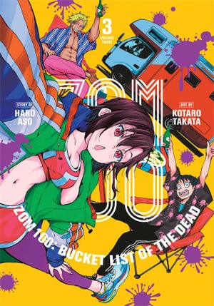 Publisher: Viz Media - Zom 100: (Vol.3) - Haro Aso, Kotaro Takata