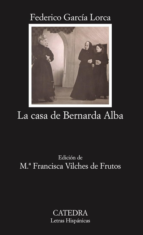 Publisher: Cátedra - La casa de Bernarda Alba - Federico Garcia Lorca