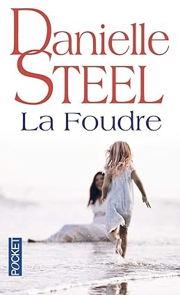 ​Publisher: Pocket - La foudre - Danielle Steel