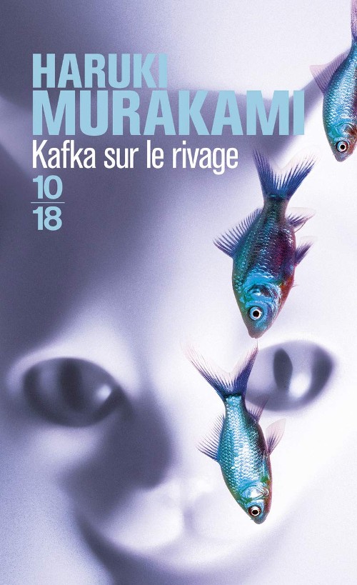 Publisher: 10/18 - Kafka sur le rivage - Haruki Murakami