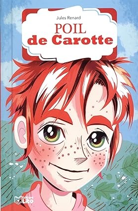 ​Publisher: Lito - Poil de carotte - Jules Renard