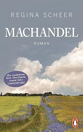 ​Publisher: Penguin Verlag Munchen - Machandel: Roman - Regina Scheer
